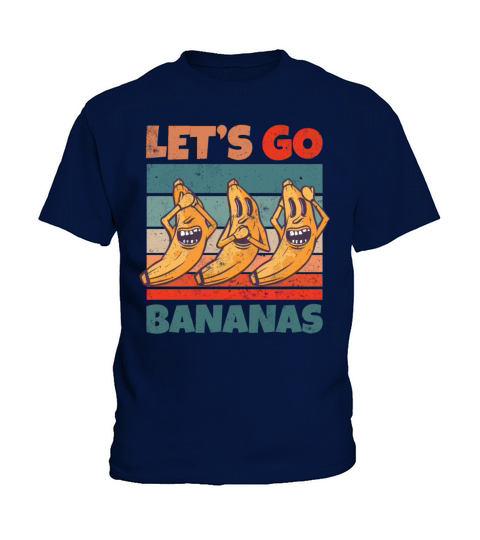 Retro Vintage Lets Bananas Funny Crazy Banana Kids T-Shirt
