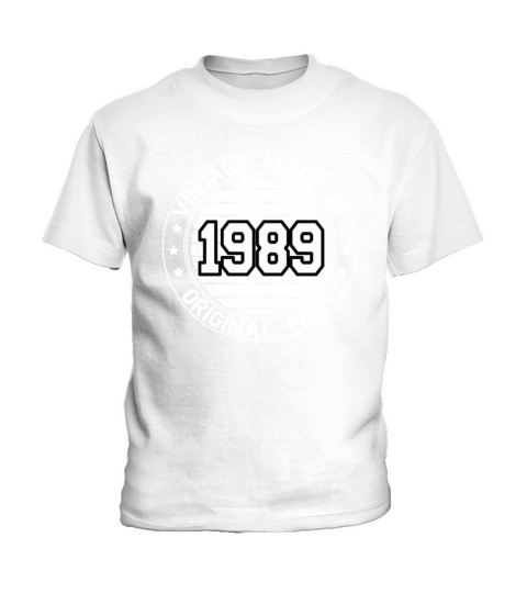 Vintage Made In 1989 Original Part Birthday 1989 Kids T-Shirt