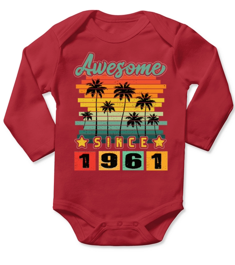 Awesome Since 1961 Long Sleeve Baby One-Piece