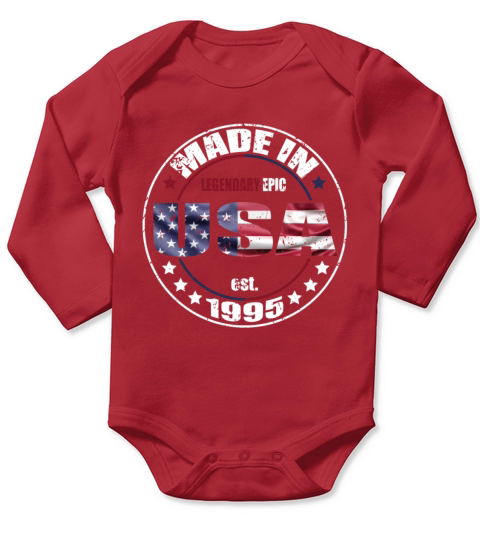 Birthday Saying Born USA 1995 Long Sleeve Baby One-Piece