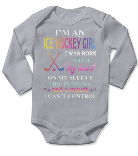 IM AN ICE HOCKEY GIRL Long Sleeve Baby One-Piece