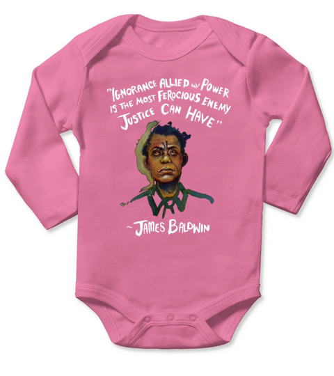 James-Baldwin-Ignorance-Allied-Power Long Sleeve Baby One-Piece