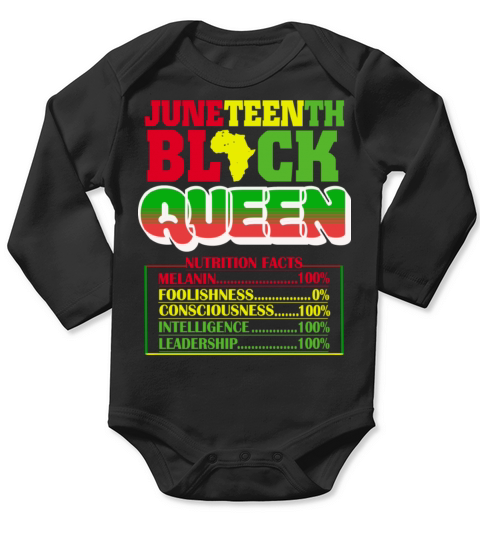 Juneteenth Black Queen Nutritional 4th Of July Long Sleeve Baby One-Piece