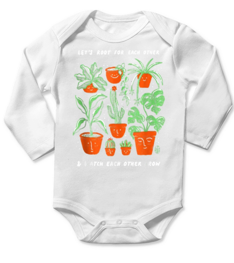 Lets Root For Each Other And Watch Each Other Grow Long Sleeve Baby One-Piece