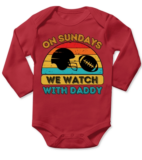 On Sundays We Watch Football With Daddy Long Sleeve Baby One-Piece