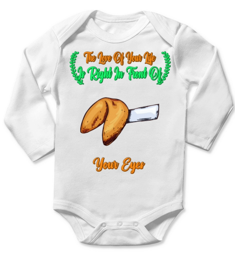 The Love Is Right In Front Of Funny Saying Long Sleeve Baby One-Piece