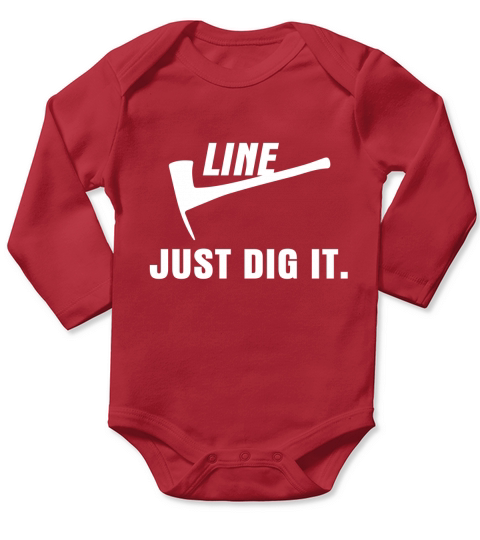 Wildland Firefighter Line Just Dig It Long Sleeve Baby One-Piece