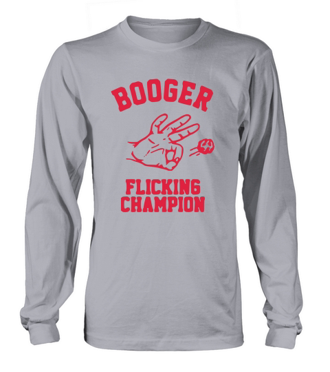 Booger Flick Champion Long sleeved Unisex