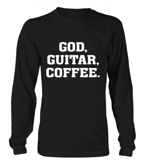 God, Guitar, Coffee – Christian Drummer Long sleeved Unisex