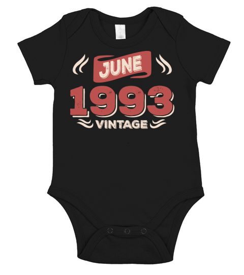 1993 vintage born in June gift Short Sleeve Baby One-Piece