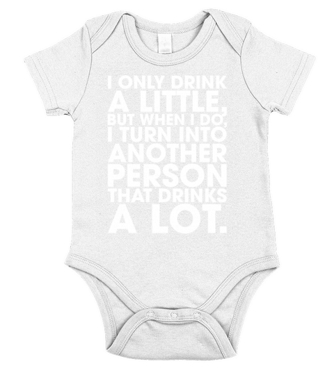 Drink A Little When Do I Turn Into Another Person Short Sleeve Baby One-Piece