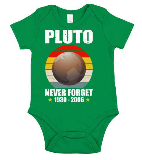 Never Forget Pluto Retro Style Funny Space Funny Short Sleeve Baby One-Piece
