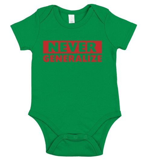 Never Generalize   Ironic Humor Short Sleeve Baby One-Piece