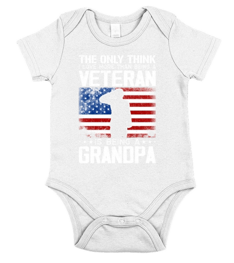 The Only Think  i love more than being a veteran is being a grandpa Short Sleeve Baby One-Piece