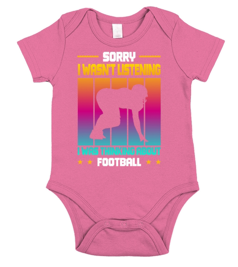 Wasnt Listening Was Thinking About Football Short Sleeve Baby One-Piece
