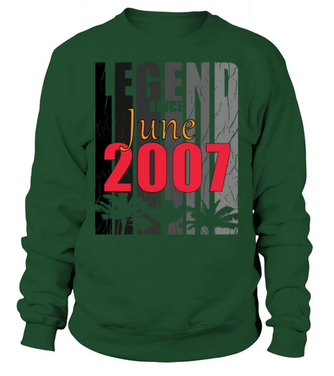 2007 vintage born in June gift Sweatshirt Unisex