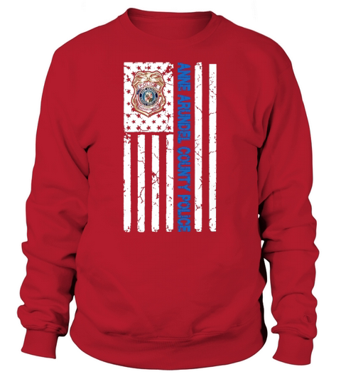 anne arundel county police LIMTED EDITION Sweatshirt Unisex
