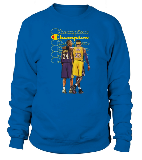 Champion Kobe Bryant and Lebron James Sweatshirt Unisex