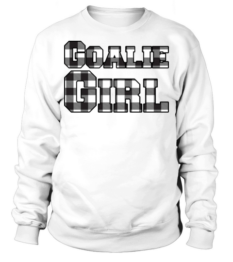 Goalie girl black plaid Sweatshirt Unisex