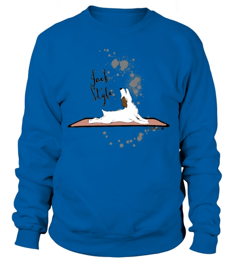 Jack Style - Jack Russell Terriers Doing Yoga on Your Stuff SHIRT Sweatshirt Unisex