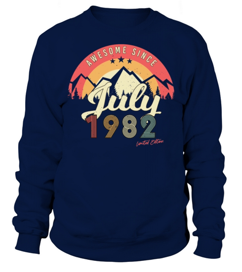 July 1982 40th Birthday Sweatshirt Unisex