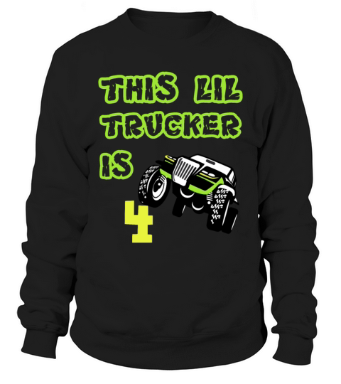 Monster Truck Birthday 4 Year Old Gift Sweatshirt Unisex