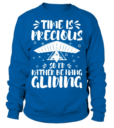 Rather Be Hang Gliding Kite Flying Quotes Gifts Sweatshirt Unisex