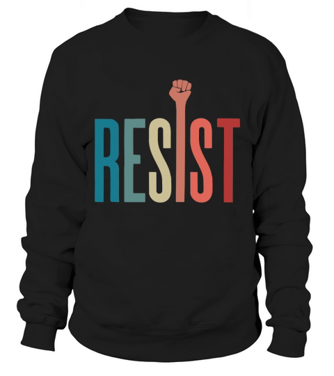 RESIST! Sweatshirt Unisex