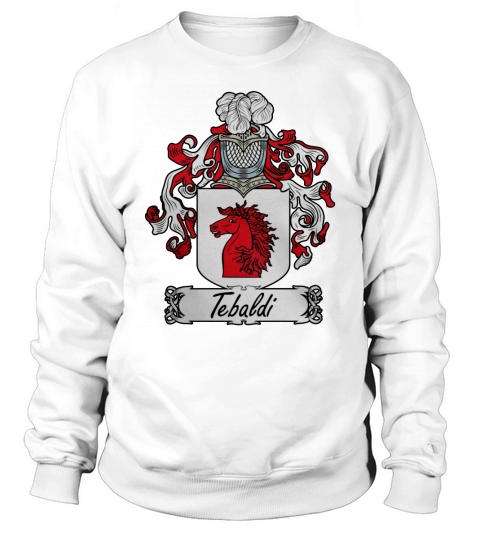 Tebaldi Family Crest Italian Family Crests - Coffee Mug (colored) Sweatshirt Unisex