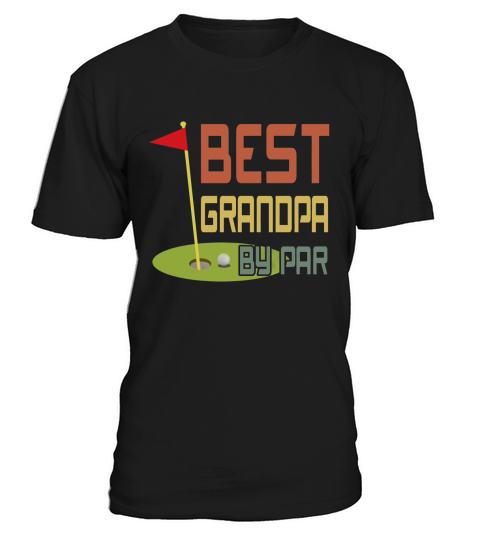 Best Grandpa By Par T-Shirt T-Shirt Unisex