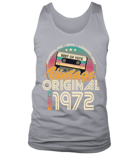 50th birthday vintage 1972 made in 1972 Tank Top Unisex