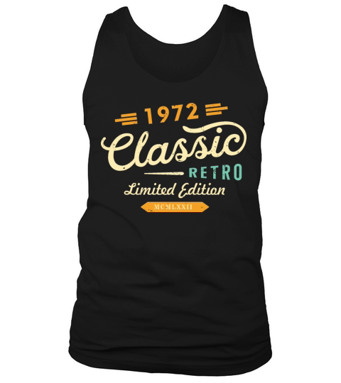 Classic Retro 1972 Limited Edition Tank Top Unisex