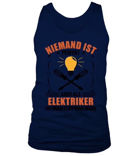 Electrician Electronics Technician Quote Gift Tank Top Unisex
