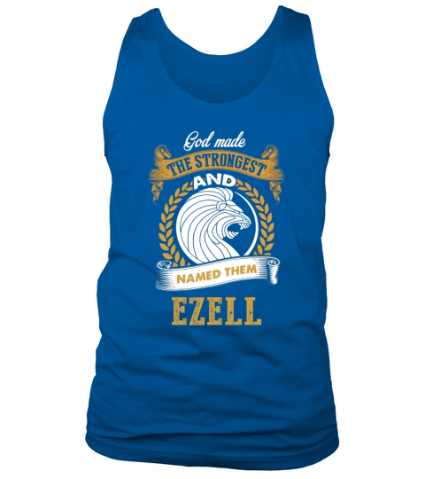 EZELL Name shirt, EZELL Funny Name, EZELL Family Name Gifts T Shirt Tank Top Unisex