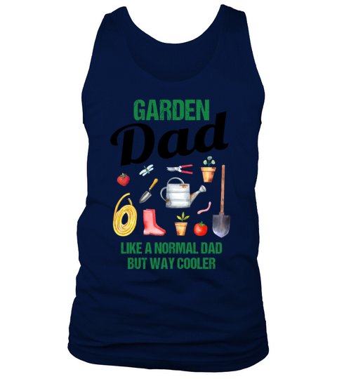 Garden Dad Funny Quote Gift Men Tank Top Unisex