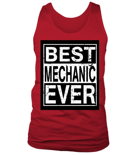 Mechanic Best Mechanic Tank Top Unisex