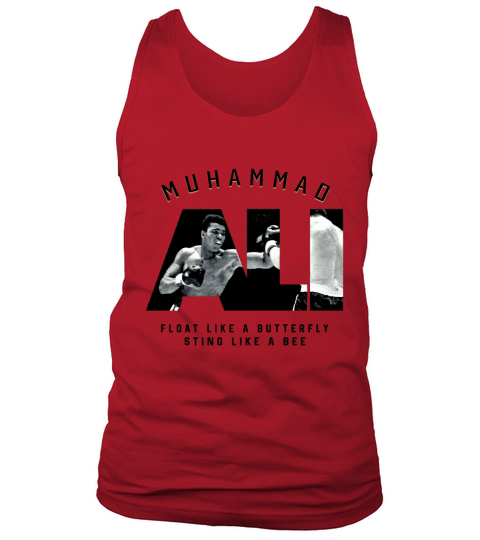 Muhammad Ali Float Like A Butterfly Sting Like A Bee shirt Tank Top Unisex