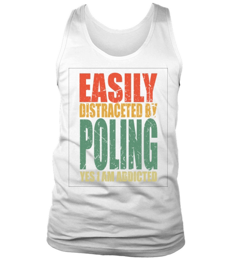 Poling Saying Funny Tank Top Unisex