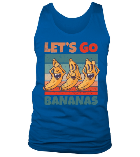 Retro Vintage Lets Bananas Funny Crazy Banana Tank Top Unisex