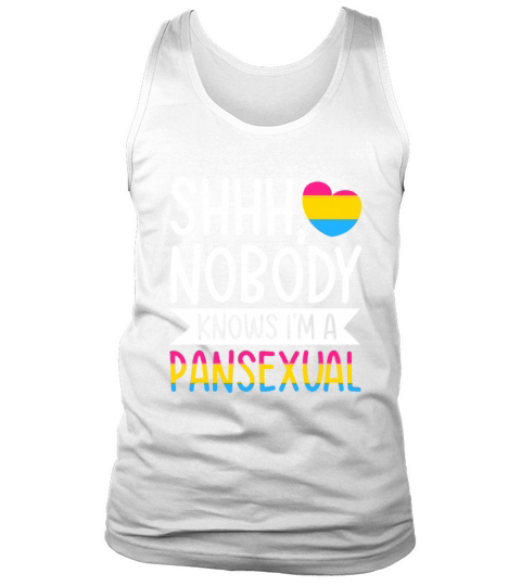 Shhh Nobody Knows I m a Pansexual LGBTQ Gay Pride Tank Top Unisex