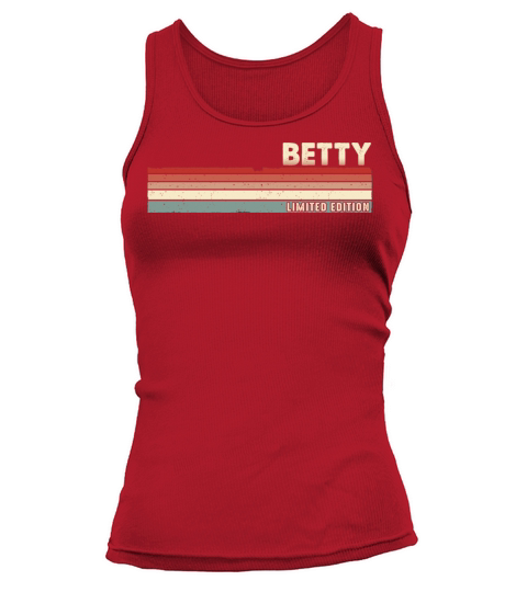 Betty - Funny Retro Vintage Name 80s 90s Tank top Woman