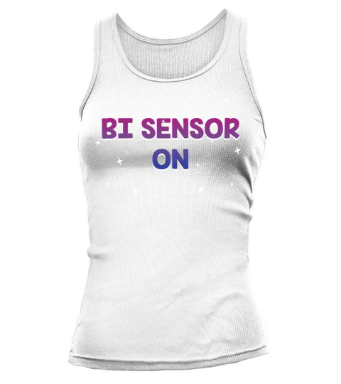 Bi Sensor On Bisexual Funny Bi Pride Humor LGBTQ Tank top Woman
