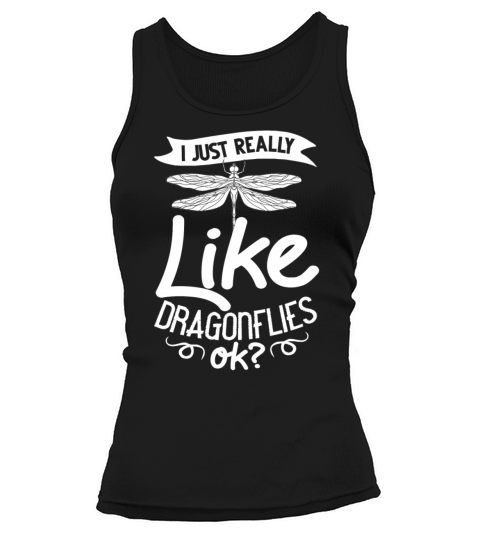 Dragonflies Flying Insect Quotes Entomologist Tank top Woman