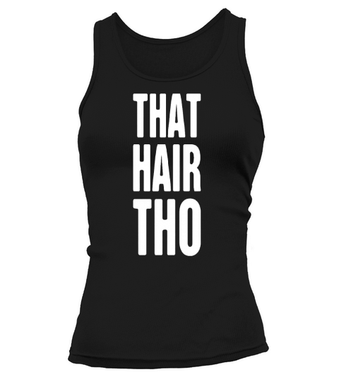 funny hair stylist design Tank top Woman