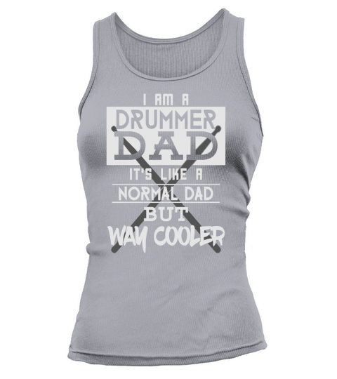 Im A Drummer Dad TShirt Fathers Day Birthday Gift Tank top Woman