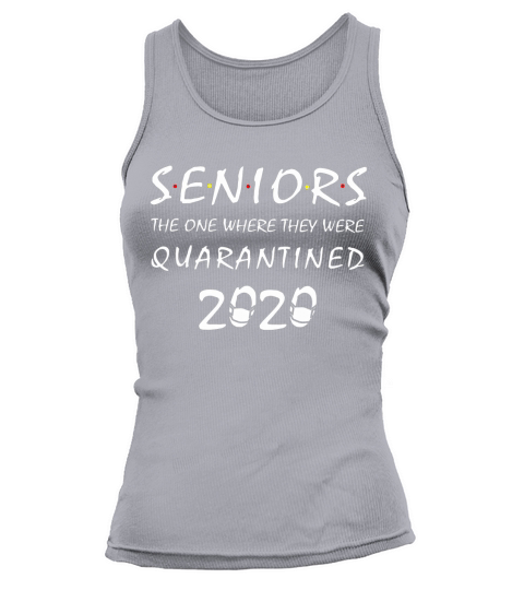 Senior Class of 2020 Real Funny Friend Concept Tank top Woman