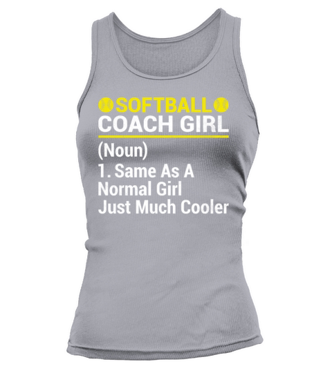 Softball Coach Girl Definition Noun - Women Tank top Woman
