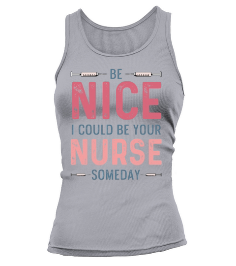 Your Nurse Someday Joker Employee Gift Tank top Woman