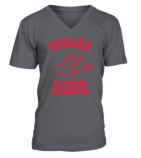 Booger Flick Champion V-Neck T-shirt