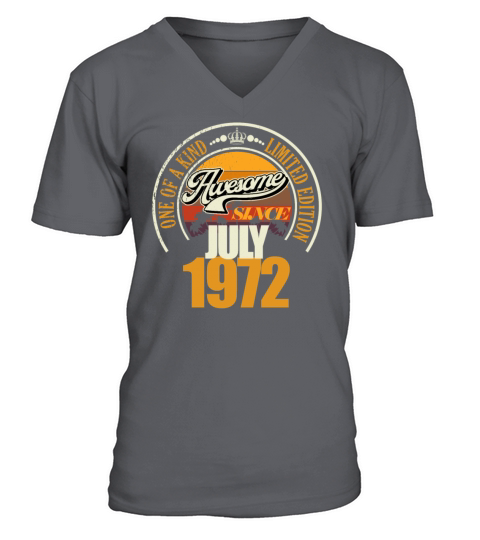 Great since July 1972 50th birthday saying 50 V-Neck T-shirt